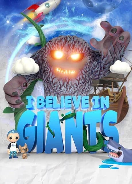 I Believe In Giants