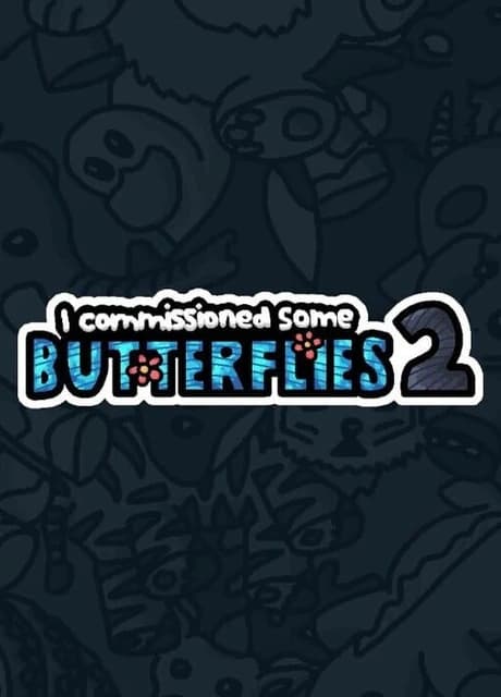 I Commissioned Some Butterflies 2