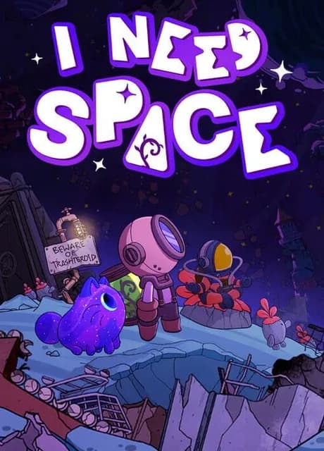 I Need Space