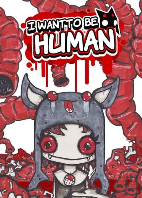 I Want to Be Human