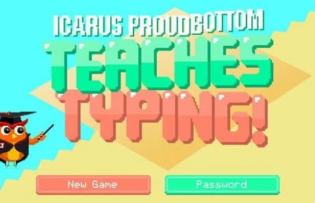Icarus Proudbottom Teaches Typing