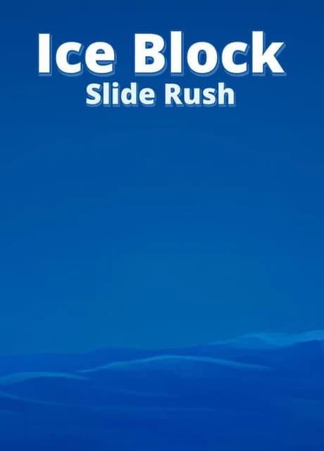 Ice Block Slide Rush