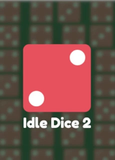 Idle Dice 2