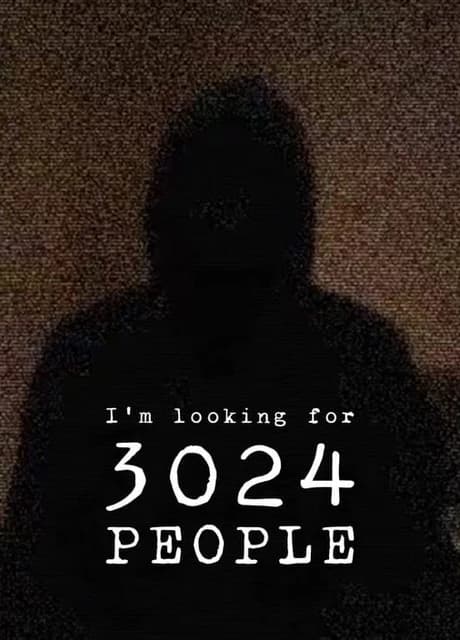 I'm looking for 3024 people