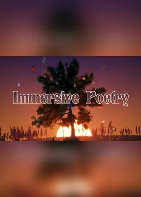 Immersive Poetry