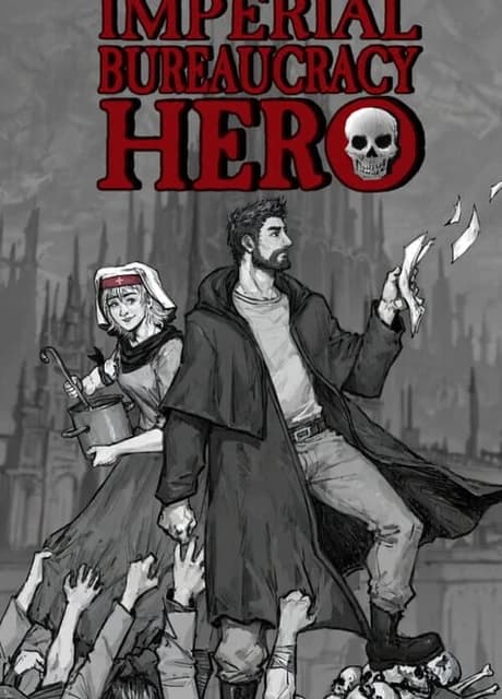 Imperial Bureaucracy Hero