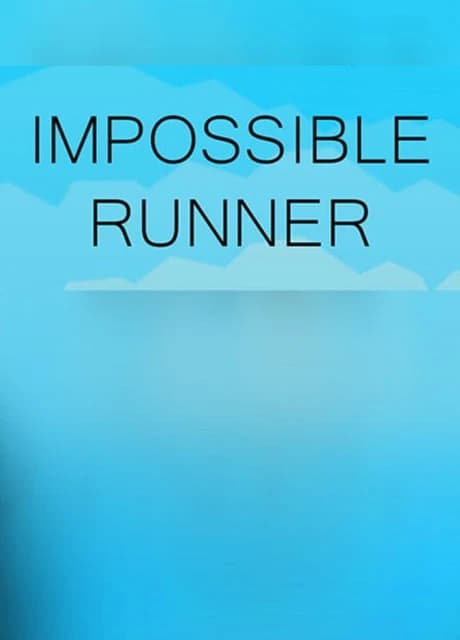 Impossible Runner