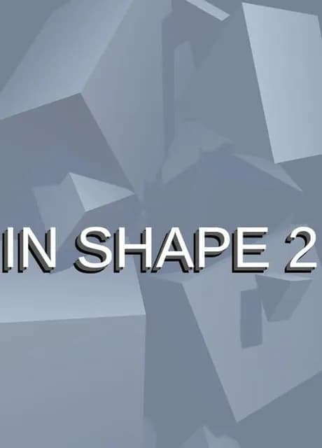 In Shape 2