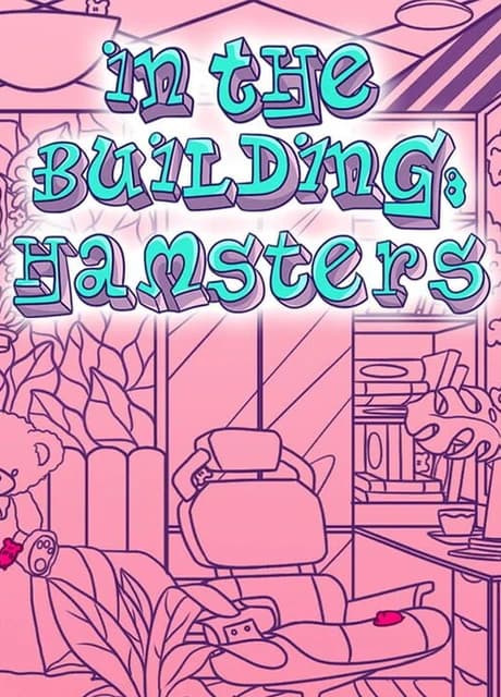 In the Building: Hamsters