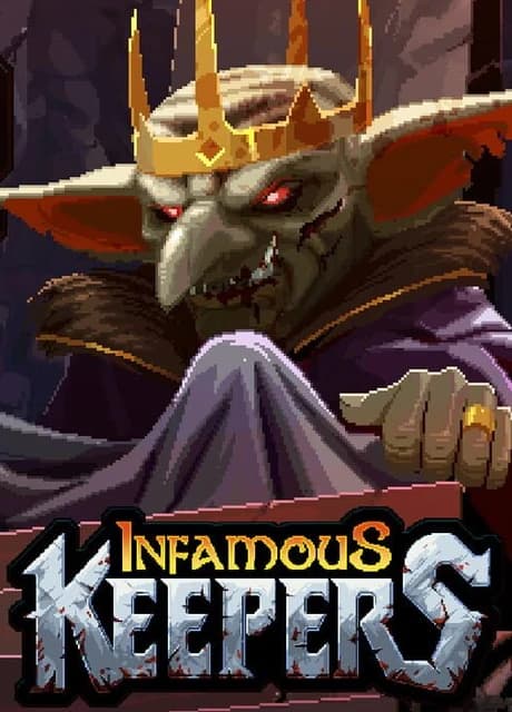 Infamous Keepers