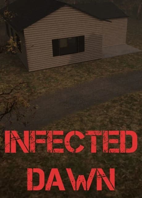 Infected Dawn