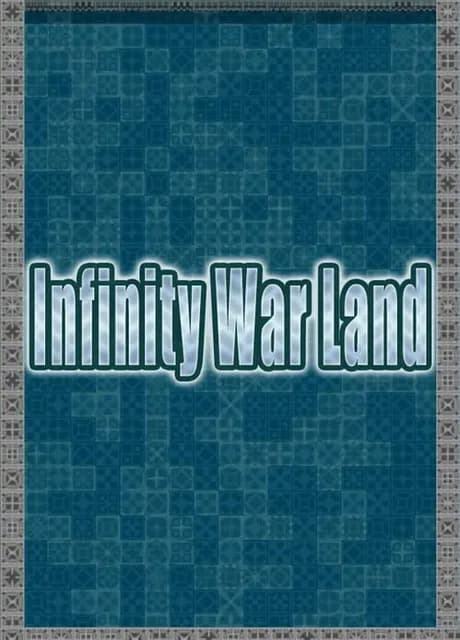 Infinity War Land