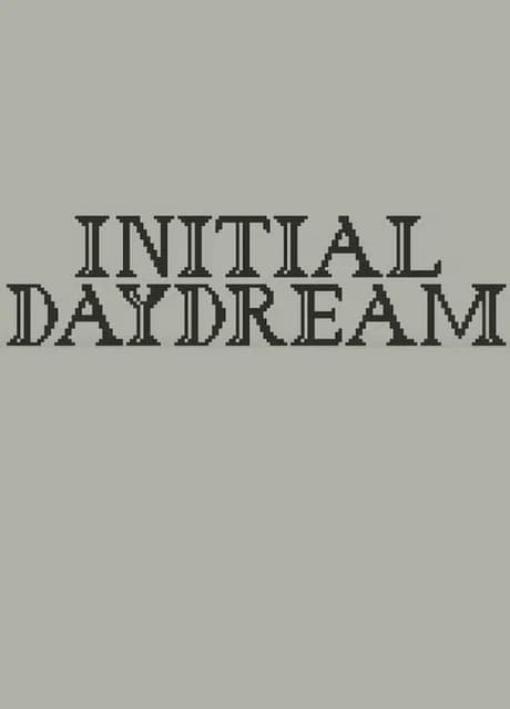Initial Daydream