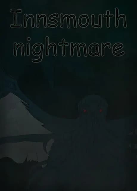 Innsmouth Nightmare