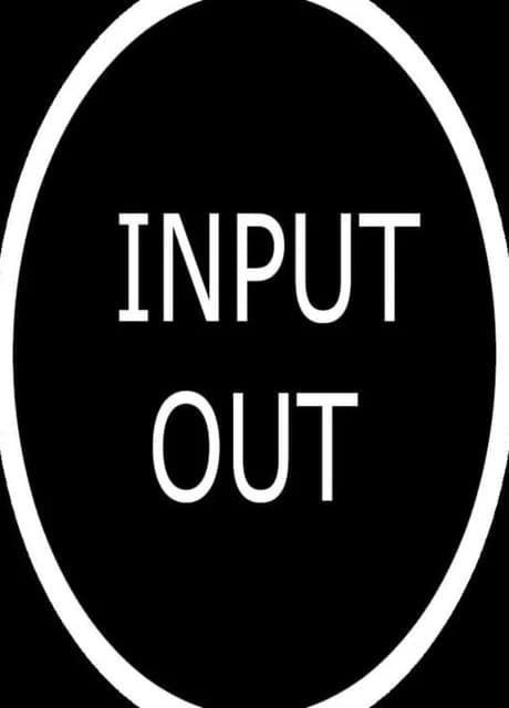 Input Out