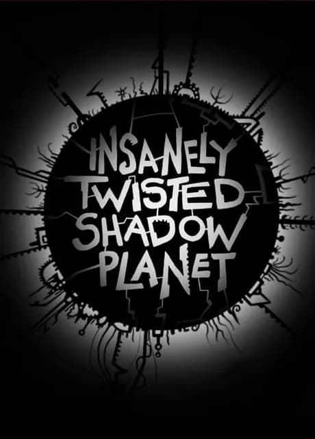 Insanely Twisted Shadow Planet