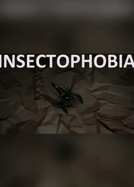 Insectophobia : Episode 1