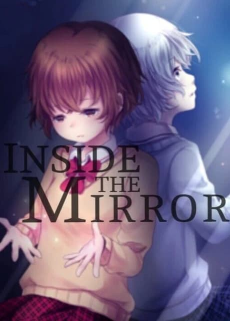 Inside the Mirror