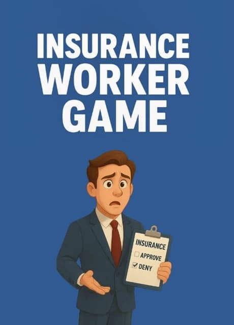 Insurance Worker Game