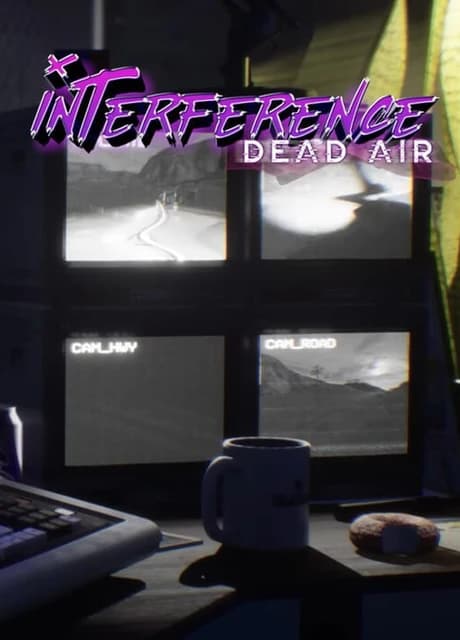 Interference: Dead Air