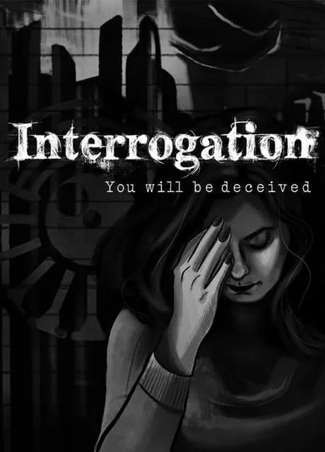 Interrogation: You Will Be Deceived