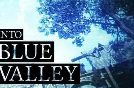 Into Blue Valley