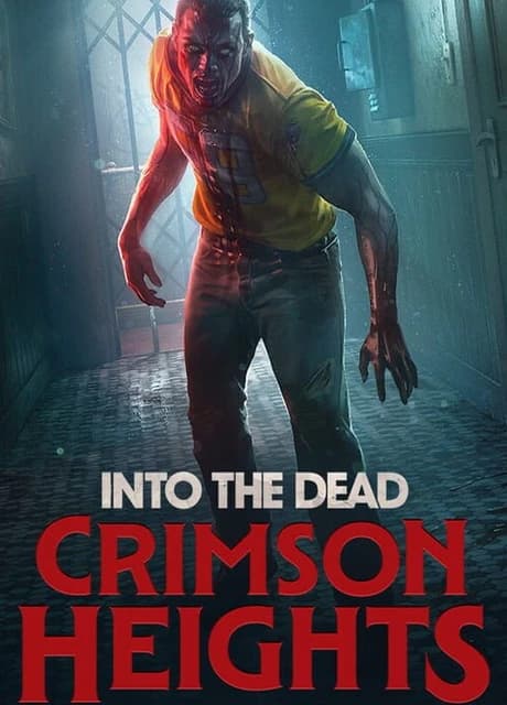 Into the Dead: Crimson Heights