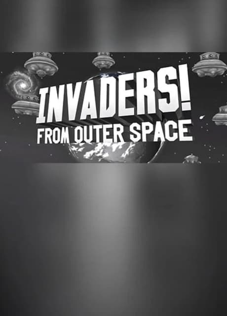 Invaders! From Outer Space