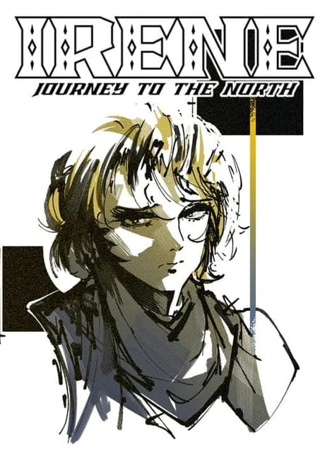 Irene: Journey To The North