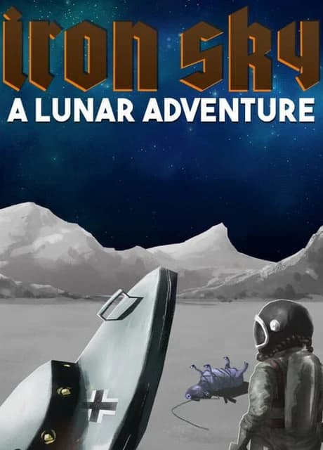 Iron Sky: A Lunar Adventure