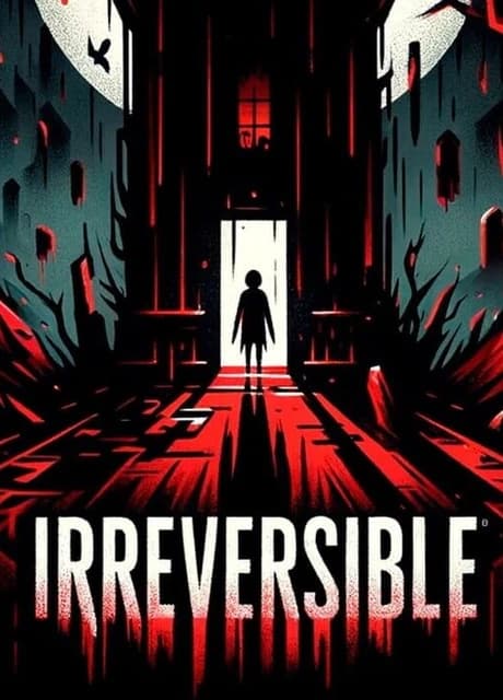 Irreversible