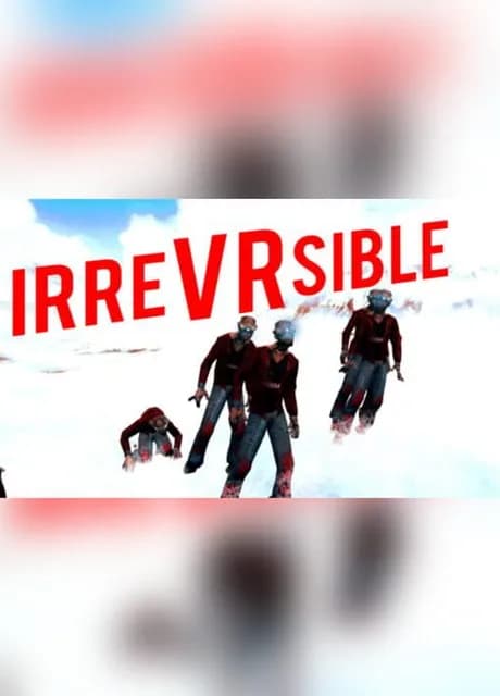 IrreVRsible