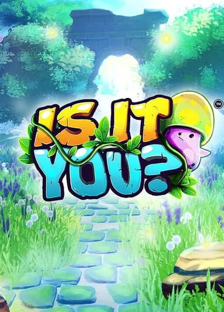 Is it you?