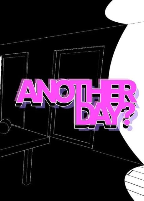 Is Today Another Day?