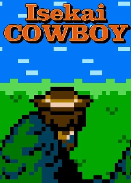 Isekai Cowboy