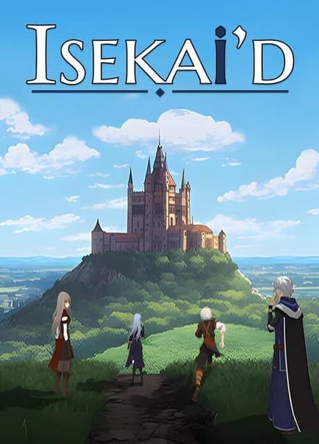 Isekai'd