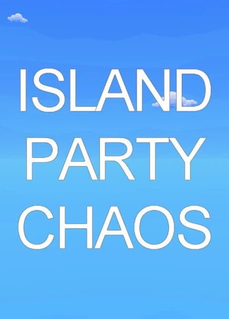 Island Party Chaos