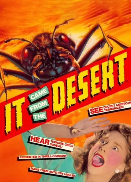 It Came from the Desert