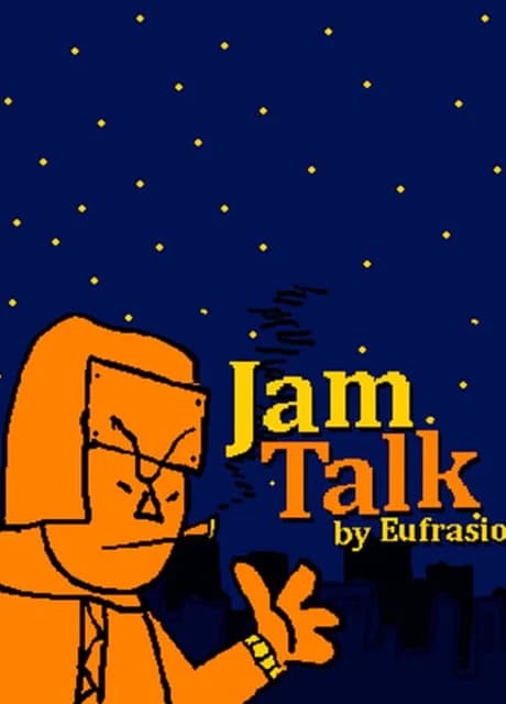 Jam Talk