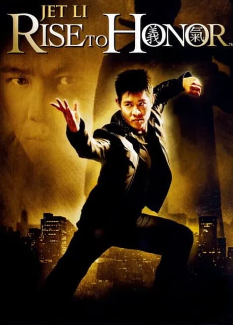 Jet Li: Rise to Honor