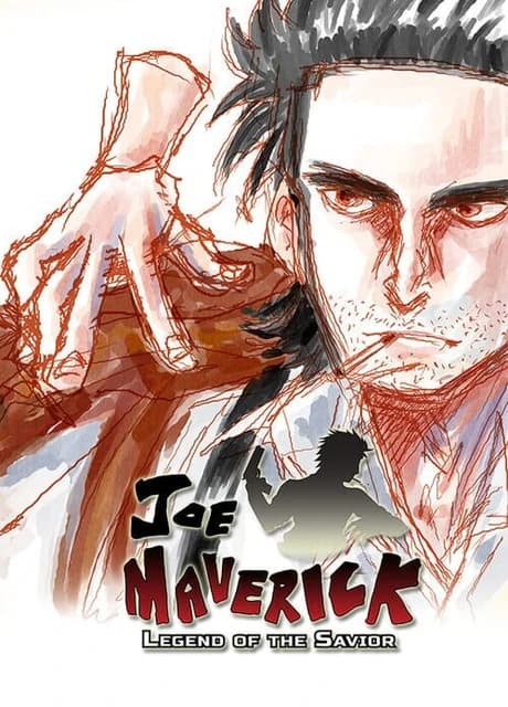 Joe Maverick: Legend of the Savior
