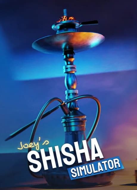 Joey's Shisha Simulator