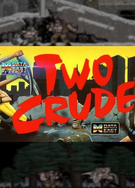 Johnny Turbo's Arcade: Two Crude Dudes