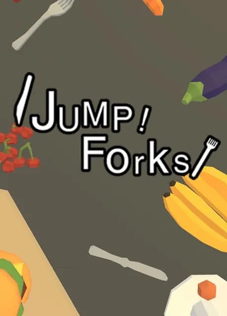 Jump! Fork!