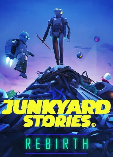 Junkyard Stories: Rebirth
