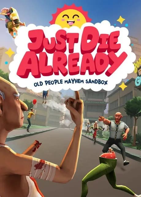 Just Die Already