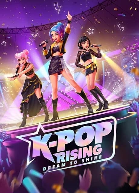 K-Pop Rising: Dream to Shine