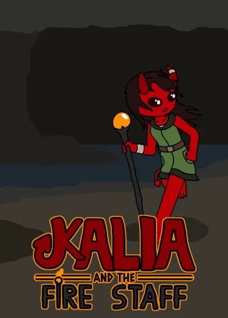 Kalia and The Fire Staff