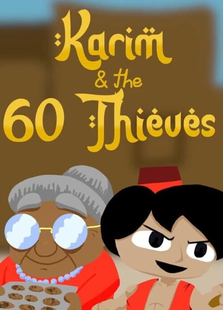Karim and the 60 Thieves