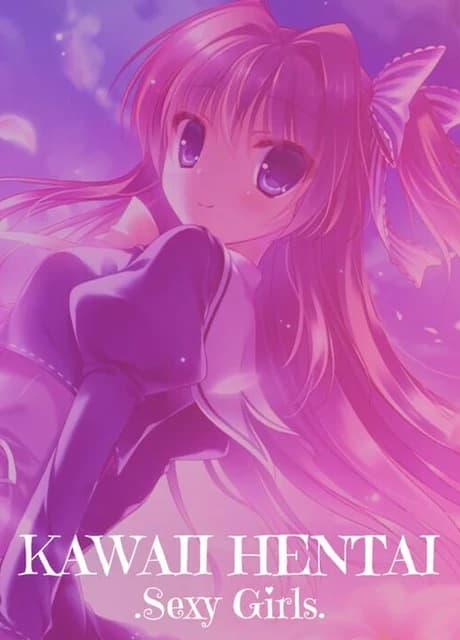 Kawaii Hentai Sexy Girls